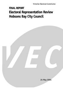 City of Hobsons Bay / City of Wyndham / City of Footscray / Councillor / City of Altona / Local government in England / Government / Victorian Electoral Commission / Local government in the United Kingdom