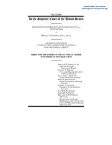 NoIn the Supreme Court of the United States ASSOCIATION FOR MOLECULAR PATHOLOGY, ET AL., PETITIONERS