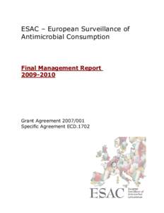 ESAC – European Surveillance of Antimicrobial Consumption Final Management Report[removed]