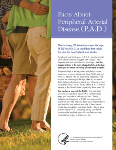 Facts About Peripheral Arterial Disease (P.A.D.)