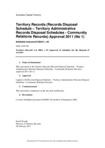 Australian Capital Territory  Territory Records (Records Disposal Schedule – Territory Administrative Records Disposal Schedules - Community Relations Records) Approval[removed]No 1)