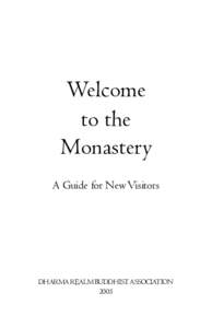 Welcome to the Monastery A Guide for New Visitors  DHARMA REALM BUDDHIST ASSOCIATION
