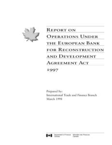Report on Operations Under the European Bank for Reconstruction and Development Agreement Act