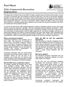 Fact Sheet Title: Commercial Recreation Registration Division of Mining, Land & Water June 2003