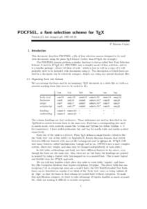 PDCFSEL, a font-selection scheme for TEX Version 3.5, last changed pdc 1995–03–28 P. Damian Cugley  1. Introduction