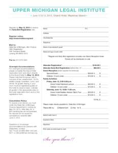 Upper Michigan Legal Institute Registration Form