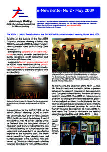 e-Newsletter No.2 • May 2009 The ASEM LLL Hub Secretariat, International Research Policy Office, Danish School of Education, Aarhus University • Tuborgvej 164, DKCopenhagen NV, Denmark. Editor: Que Anh Dang, a