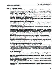 ARTICLE 7. DEFINITIONS Town of Leland North Carolina Article 7.  DEFINITIONS OF TERMS This Article provides definitions for terms in this Code that are technical in nature or that otherwise may not reflect a common usa