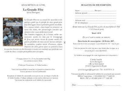 SOUSCRIPTION AU LIVRE  BULLETIN DE SOUSCRIPTION La Grande Fête