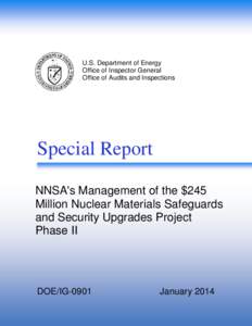 NNSA’s Management of the $245 million Nuclear Materials Safeguards and Security Upgrades Project Phase II at Los Alamos National Laboratory