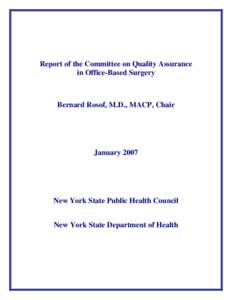 Report of the Committee on Quality Assurance in Office-Based Surgery