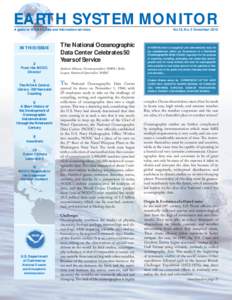 EARTH SYSTEM MONITOR A guide to NOAA’s data and information services IN THIS ISSUE  2