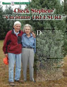 D  By Elishia Ballentine, Editor id you know there were “Blue Pyramids” in Alabama? That’s the name given to one selection of a variety of Christmas trees grown at the