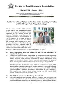 NEWSLETTER  February 2009 Address: c/o SMCC, 162 Austin Road, Kowloon Tel: Fax: Email:  Website: www.stmaryspsa.org An interview with our Patrons on the New Senior Secondary Curr