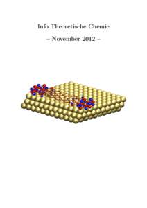 Info Theoretische Chemie – November 2012 – Inhaltsverzeichnis 1 Editorial