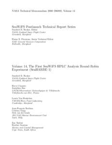 NASA Technical Memorandum 2000–206892, Volume 14  SeaWiFS Postlaunch Technical Report Series Stanford B. Hooker, Editor NASA Goddard Space Flight Center Greenbelt, Maryland