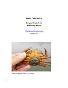 Green Crab Watch European Green Crab Monitoring Manual http://greencrab.nisbase.org February 2013