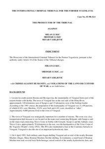 Yugoslav Wars / Sredoje Lukić / Mitar Vasiljević / Uzamnica camp / History of Bosnia and Herzegovina / Vilina Vlas / Lukić / Višegrad massacres / Barimo Massacre / Bosnian Genocide / Milan Lukić / Republika Srpska