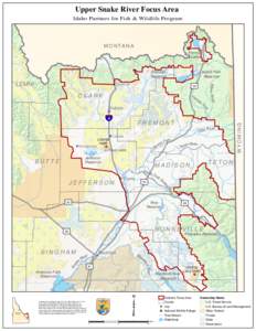 Upper Snake River Focus Area Idaho Partners for Fish & Wildlife Program M O N TA N A Henrys Lake