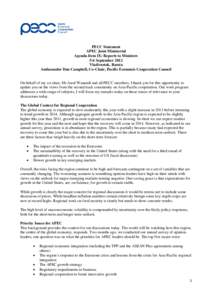 PECC Statement APEC Joint Ministerial Agenda Item IX: Reports to Ministers 5-6 September 2012 Vladivostok, Russia Ambassador Don Campbell, Co-Chair, Pacific Economic Cooperation Council