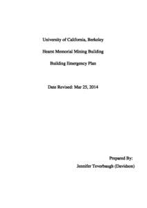 University of California, Berkeley Hearst Memorial Mining Building Building Emergency Plan Date Revised: Mar 25, 2014