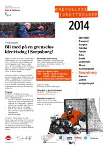 2014 Invitasjon Bli med på en grenseløs idrettsdag i Sarpsborg!