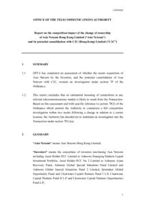CDN0204  OFFICE OF THE TELECOMMUNICATIONS AUTHORITY Report on the competition impact of the change of ownership of Asia Netcom Hong Kong Limited (“Asia Netcom”)