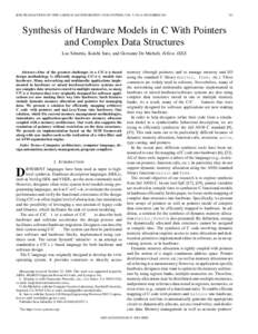 IEEE TRANSACTIONS ON VERY LARGE SCALE INTEGRATION (VLSI) SYSTEMS, VOL. 9, NO. 6, DECEMBERSynthesis of Hardware Models in C With Pointers and Complex Data Structures
