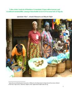 Value-chain Analysis of Bambara Groundnut (Vigna subterranean) and Livelihood sustainability amongst households in derived Savanna belt of Nigeria. Agbonlahor Mure1 , Ashaolu Olumuyiwa and Obayelu Elijah 1