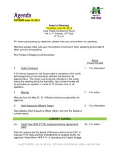 REVISED June 13, 2014 Board of Directors Thursday, June 19, 2014 Lake Powell Conference Room 101 N. 1st Avenue, 10th Floor 12:15 p.m.