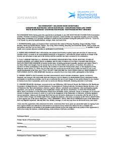    2015 WAIVER OKC RIVERSPORT • OKLAHOMA RIVER ADVENTURES CHESAPEAKE BOATHOUSE • DEVON BOATHOUSE • CHESAPEAKE FINISH LINE TOWER ROUTE 66 BOATHOUSE • EXCHANGE BOATHOUSE • BOATHOUSE DISTRICT GROUNDS