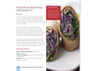 Purple Power Bean Wrap newman elementary school Needham, Massachusetts Our Story Newman Elementary School is the largest elementary