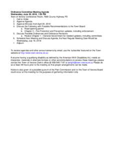 Ordinance Committee Meeting Agenda Wednesday, June 20, 2018, 1:30 PM Town of Verona Conference Room, 7669 County Highway PD 1. Call to Order 2. Approve Agenda 3. Approve Minutes from April 20, 2018