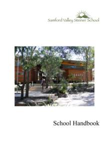 School Handbook  SCHOOL HANDBOOK This handbook is to be read in conjunction with school policy documents and The Preschool Booklet.