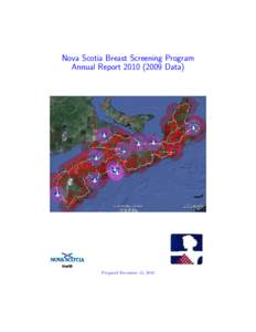 Nova Scotia Breast Screening Program Annual Report[removed]Data) Prepared December 15, 2010  1