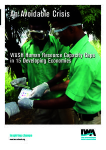 An Avoidable Crisis  WASH Human Resource Capacity Gaps in 15 Developing Economies  inspiring change