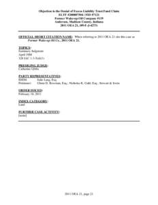 Objection to the Denial of Excess Liability Trust Fund Claim ELTF #[removed]FID #7121 Former Wake-up Oil Company #119 Anderson, Madison County, Indiana 2011 OEA 21, (09-F-J-4273)