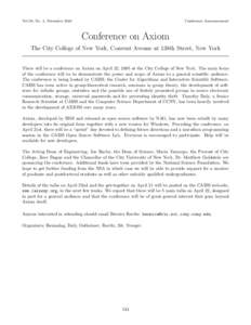 Vol 38, No. 4, DecemberConference Announcement Conference on Axiom The City College of New York, Convent Avenue at 138th Street, New York