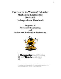 i  The George W. Woodruff School of Mechanical Engineering[removed]Undergraduate Handbook
