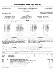 National Football League Game Summary NFL Copyright © 2014 by The National Football League. All rights reserved. This summary and play-by-play is for the express purpose of assisting media in their coverage of the game;