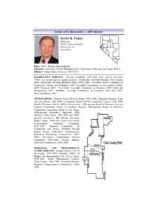 LEGISLATIVE BIOGRAPHY — 2007 SESSION  DAVID R. PARKS Democrat Clark County Assembly District No. 41