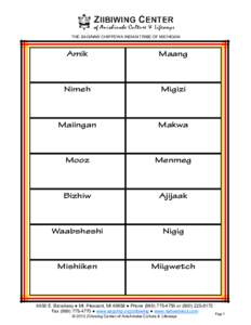 THE SAGINAW CHIPPEWA INDIAN TRIBE OF MICHIGAN   Amik Maang