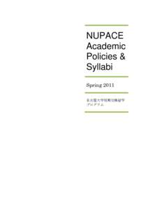 NUPACE Academic Policies & Syllabi Spring 2011 名古屋大学短期交換留学