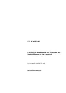 FFI RAPPORT  CAUSES OF TERRORISM: An Expanded and Updated Review of the Literature  LIA Brynjar with SKJØLBERG Katja