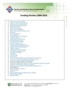 Funding Partners[removed]Agriculture and Agri-Food Canada Agriculture Council of Saskatchewan Inc. Agriculture and Food Council of Alberta Alberta Agricultural Research Institute Alberta Beef Producers