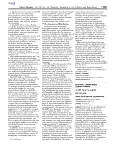 emcdonald on DSK67QTVN1PROD with RULES  Federal Register / Vol. 78, No[removed]Tuesday, December 3, [removed]Rules and Regulations • The back-to-back recessions in 1980 and 1981–82, during which the unemployment rate in