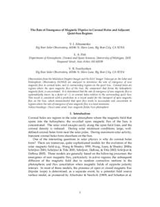 The Rate of Emergence of Magnetic Dipoles in Coronal Holes and Adjacent Quiet-Sun Regions V. I. Abramenko Big Bear Solar Observatory, 40386 N. Shore Lane, Big Bear City, CA[removed]L. A. Fisk