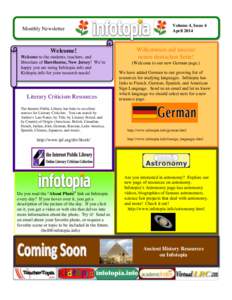 Monthly Newsletter  Welcome! Welcome to the students, teachers, and librarians of Hawthorne, New Jersey! We’re happy you are using Infotopia.info and