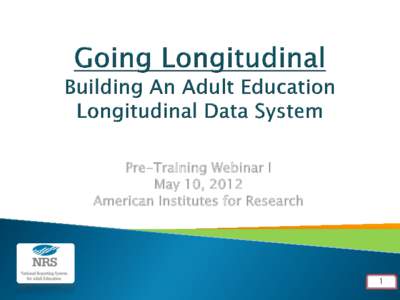 Pre-Training Webinar I May 10, 2012 American Institutes for Research 1