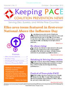 www.pace-coalition.org  Elko area teens featured in first-ever National Above the Influence Day  A